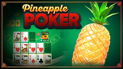 pineapple chinese poker|How to Play Pineapple Poker .
